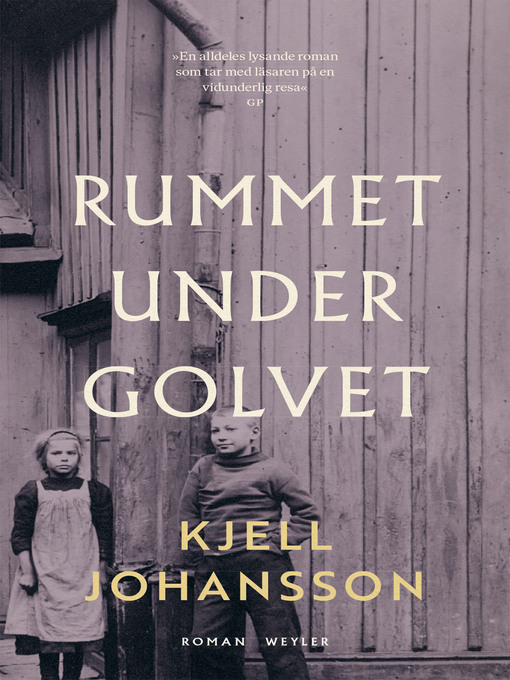 Title details for Rummet under golvet by Kjell Johansson - Available